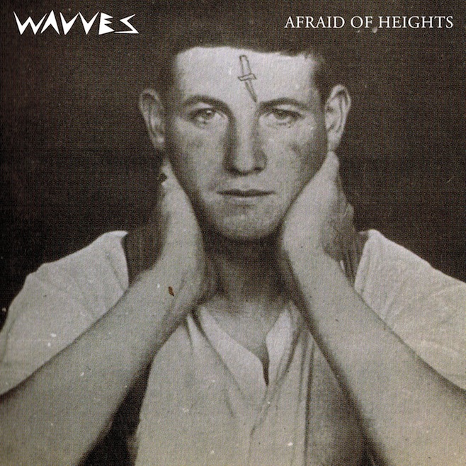 Wavves – Afraid Of Heights