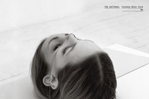 The National – Trouble Will Find Me