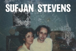 Sufjan Stevens – Carrie & Lowell