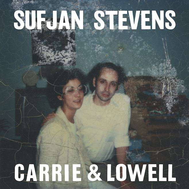 Sufjan Stevens – Carrie & Lowell