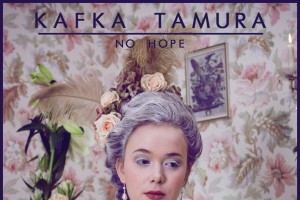 Kafka Tamura – No Hope