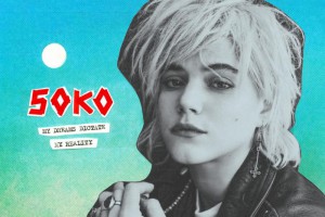 Soko – My dreams dictate my reality