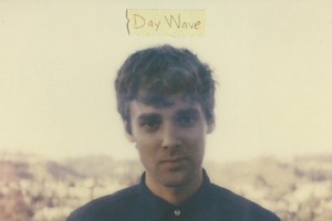 Day Wave – Come home now