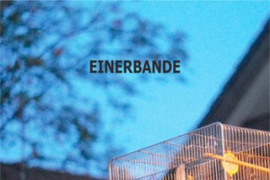 Einerbande – Halbvoll/ Halbleer