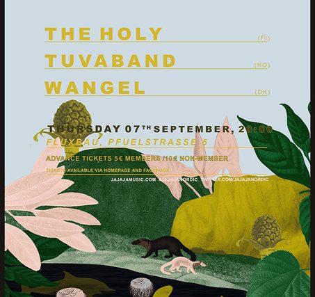 Ja Ja Ja presents The Holy, Tuvaband & Wangel