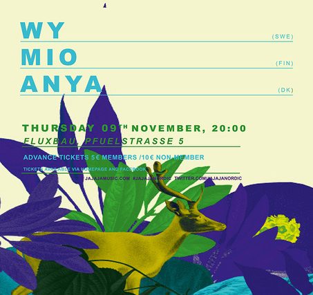 Ja Ja Ja am 9.11. mit Wy, Milo & ANYA