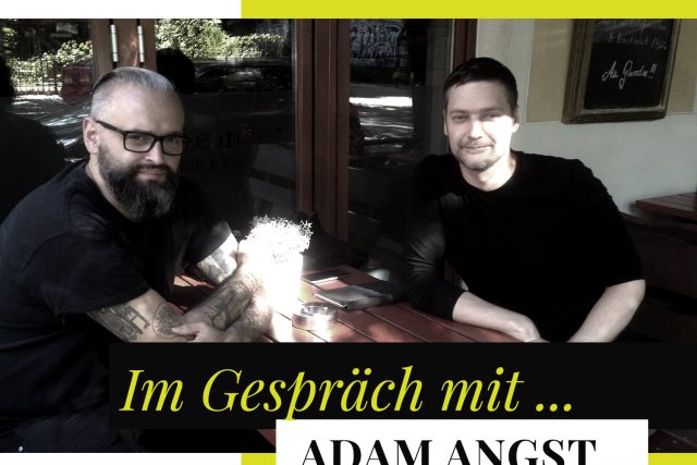 Adam Angst im Interview