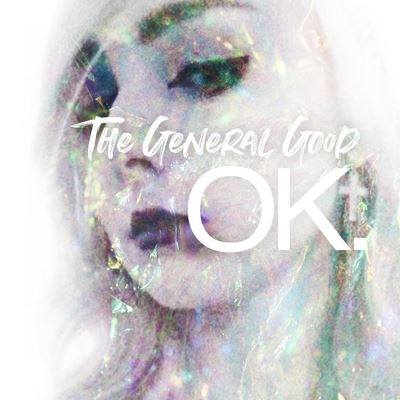 The General Good – Ok.