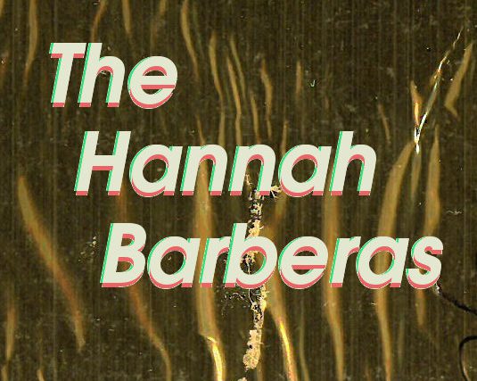 The Hannah Barberas – I Like You In Blue